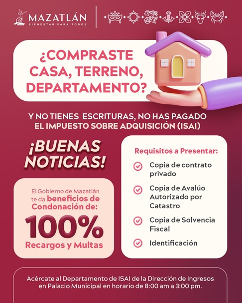 Gobierno de Mazatlán ofrece hasta 100% de descuento en multas y recargos del ISAI